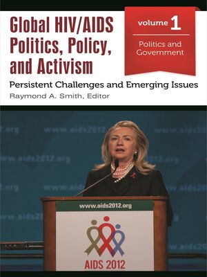 cover image of Global HIV/AIDS Politics, Policy, and Activism